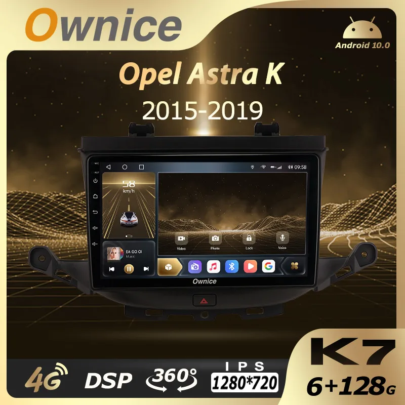 Ownice Android 10.0 K7 Auto Radio Auto pentru Opel Astra K 2019 6G+128G  Core Support 360 Panorama 5G Wifi 4G LTE NU DVD f astra radio reducere  Masina Sistem Inteligent